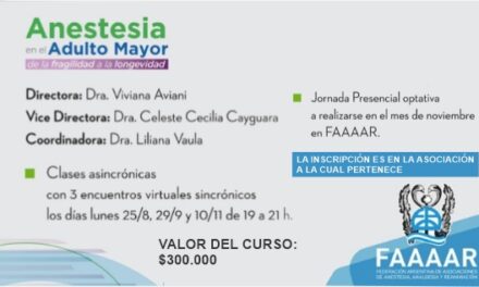 Curso “Anestesia en el Paciente Adulto Mayor – de la fragilidad a la longevidad